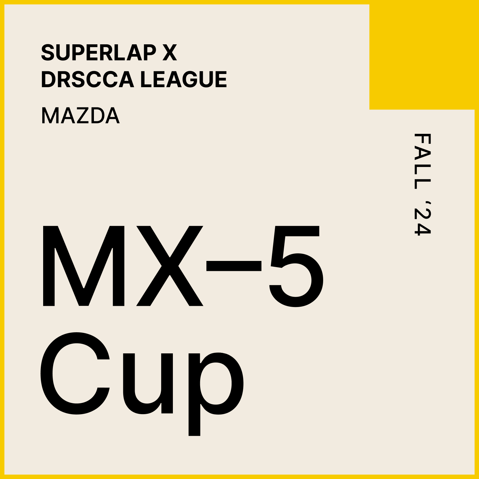 SUPERLAP X DRSCCA | MX-5 CUP | FALL 2024