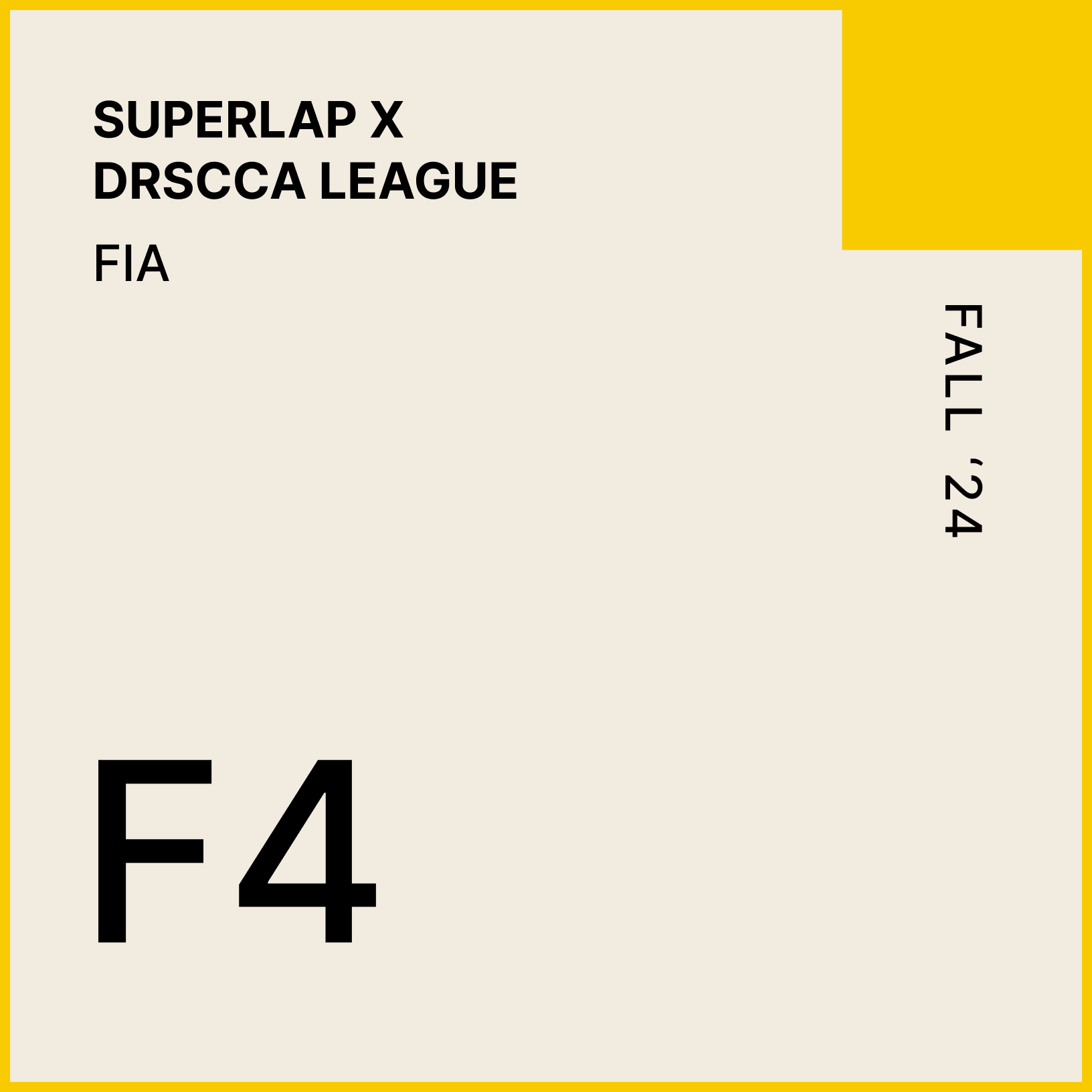 SUPERLAP X DRSCCA | FORMULA 4 | FALL 2024